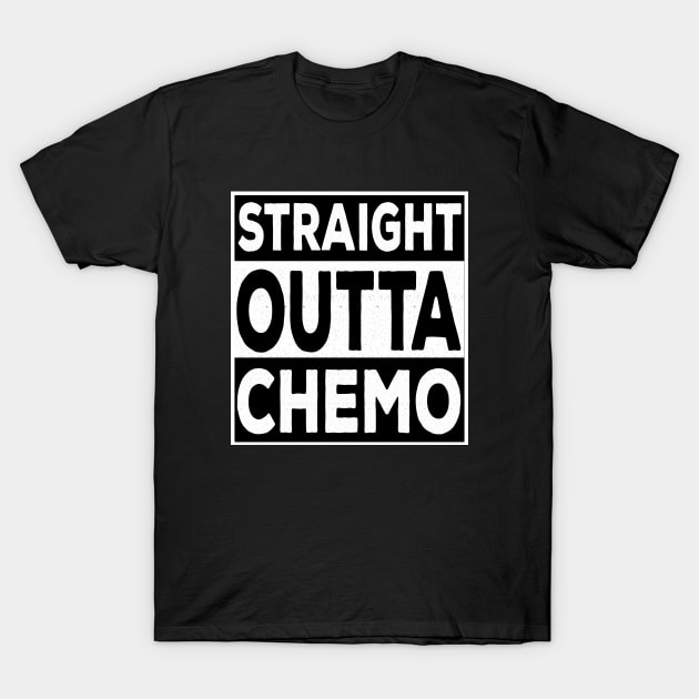 Straight Outta Chemo T-Shirt by DiegoCarvalho